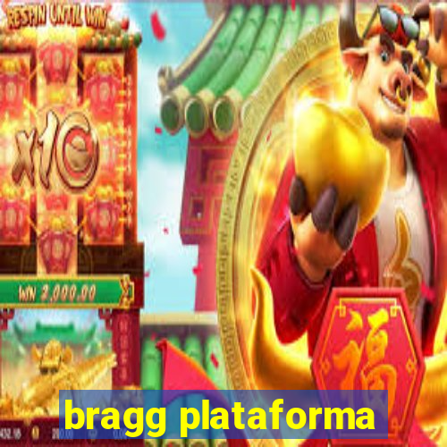 bragg plataforma